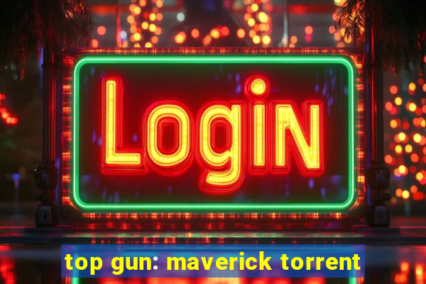 top gun: maverick torrent